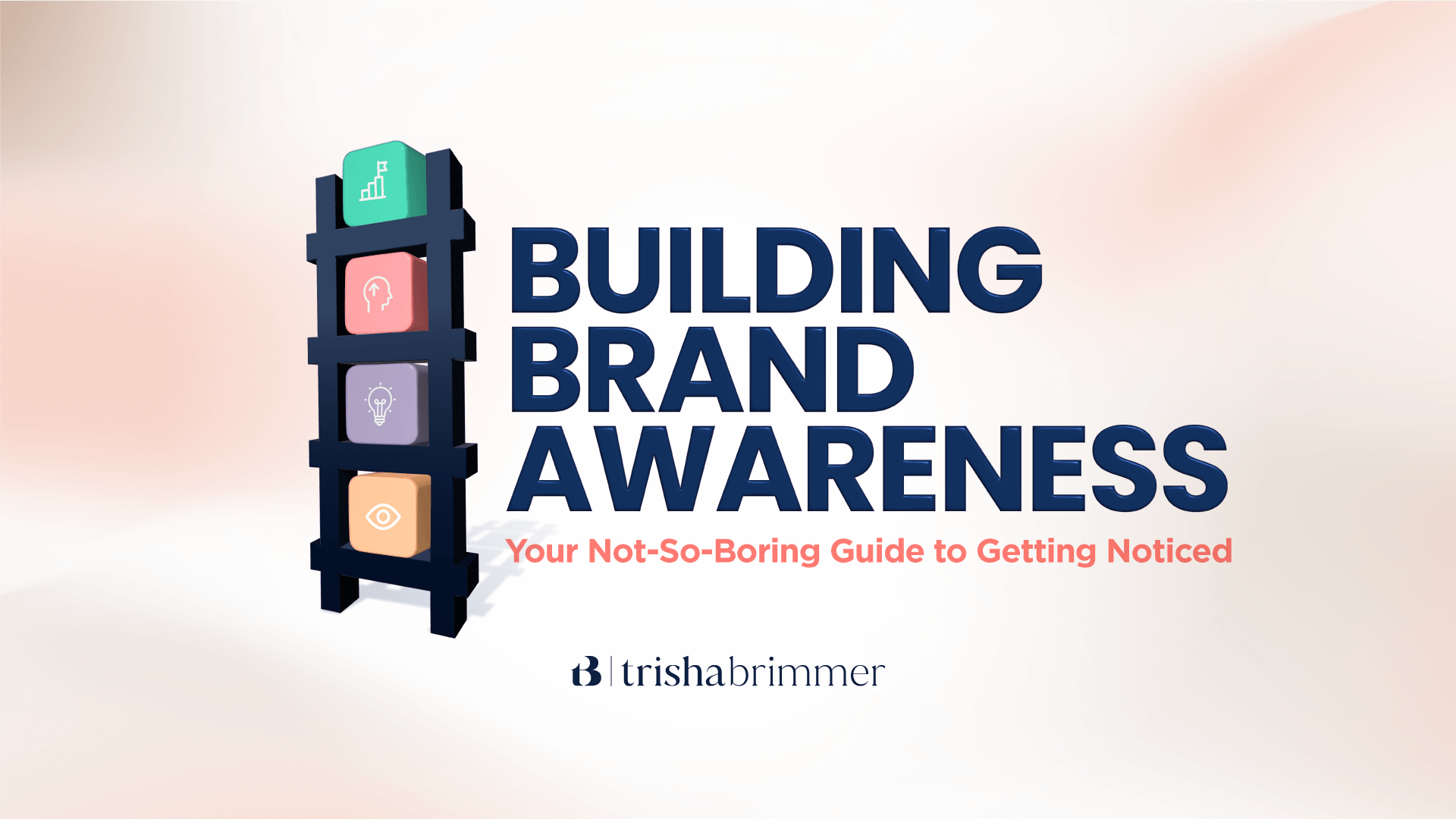 Building Brand Awareness